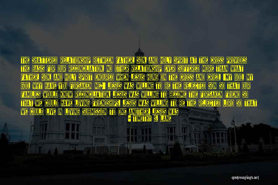 Centred Quotes By Timothy S. Lane Centred Quotes By Timothy S. Lane