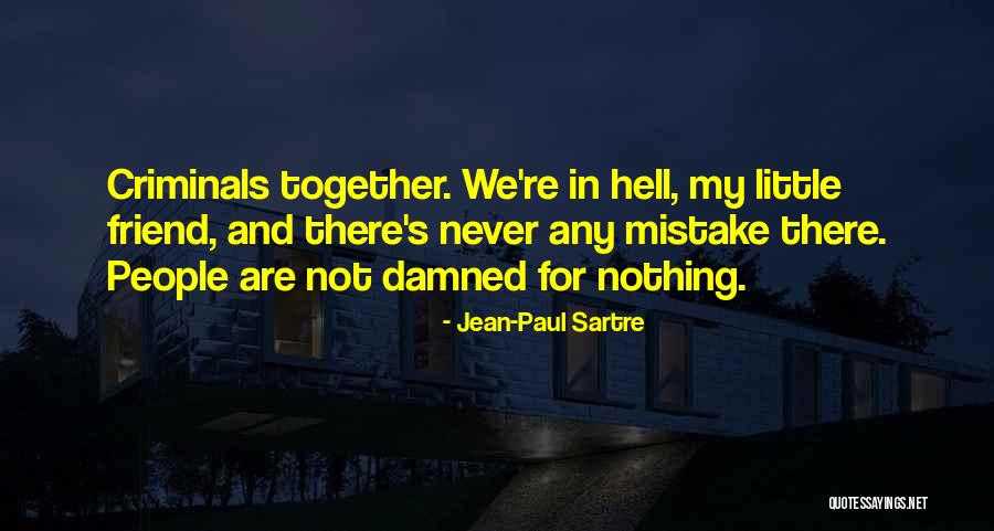 Centrella Foods Quotes By Jean-Paul Sartre Centrella Foods Quotes By Jean-Paul Sartre