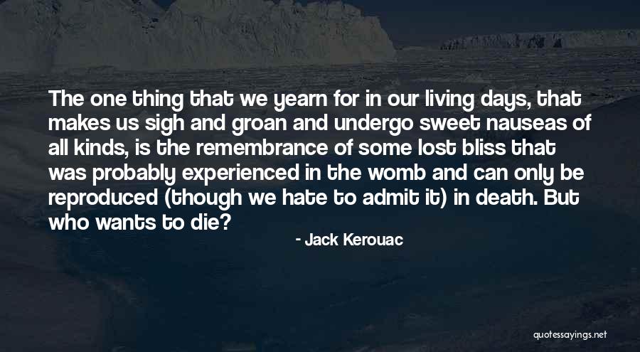 Centres Of Influence Quotes By Jack Kerouac Centres Of Influence Quotes By Jack Kerouac
