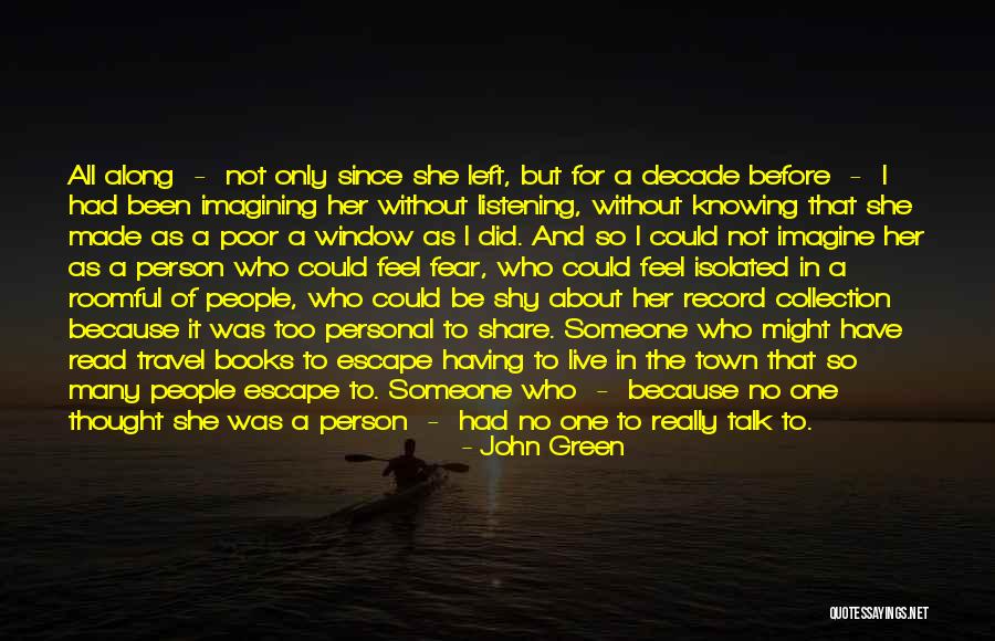 Centrillo Council Quotes By John Green Centrillo Council Quotes By John Green