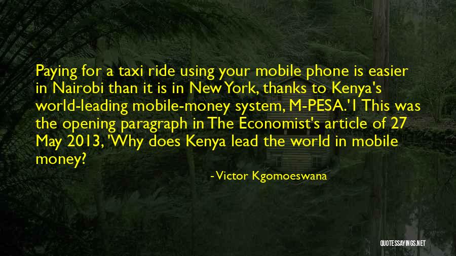 Centrino Labs Quotes By Victor Kgomoeswana Centrino Labs Quotes By Victor Kgomoeswana