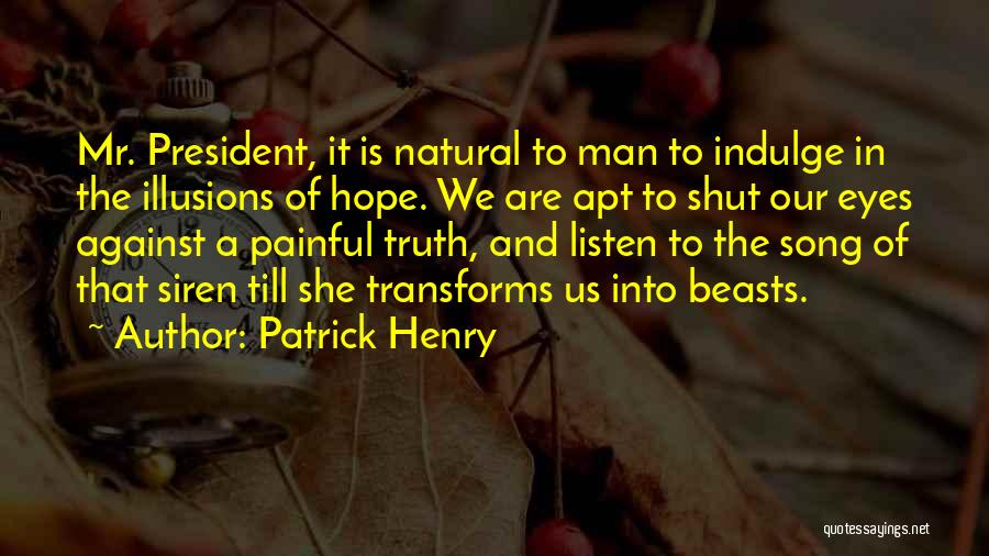 Centrul Medical Unirea Quotes By Patrick Henry