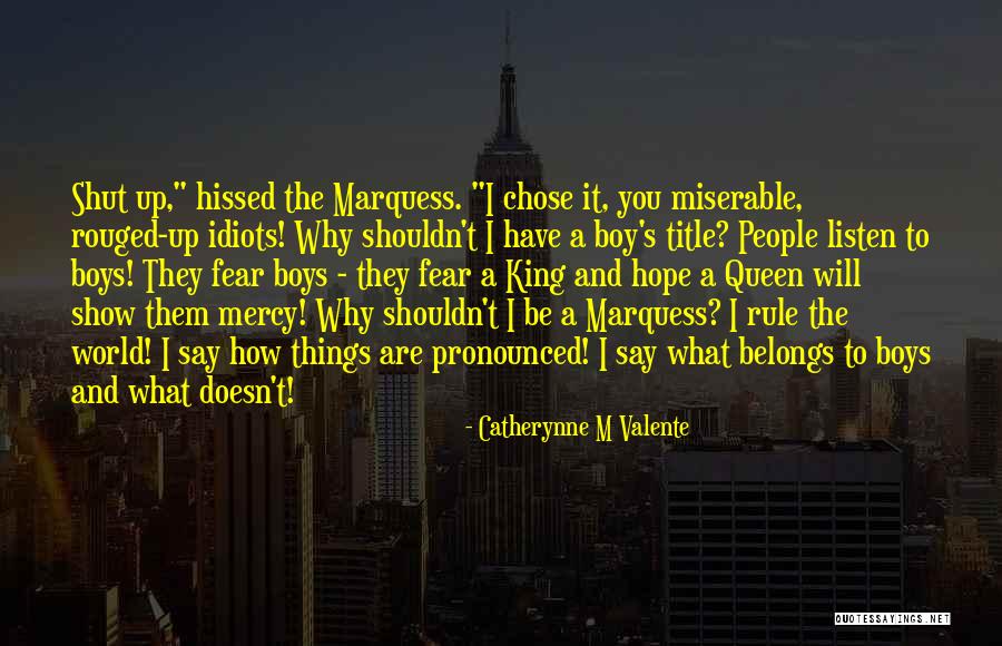 Centuries Music Video Quotes By Catherynne M Valente Centuries Music Video Quotes By Catherynne M Valente