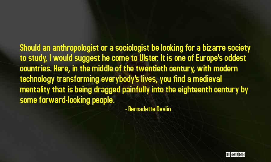 Century People Quotes By Bernadette Devlin Century People Quotes By Bernadette Devlin