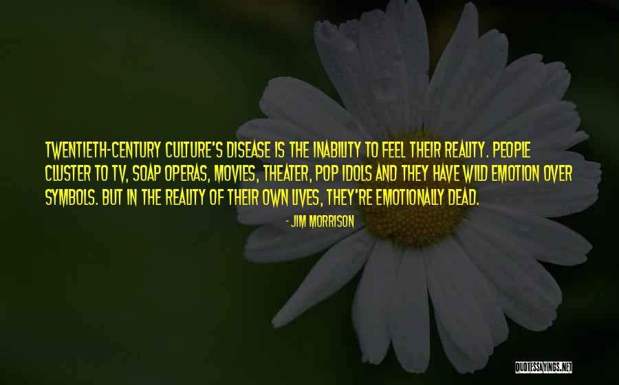 Century People Quotes By Jim Morrison Century People Quotes By Jim Morrison
