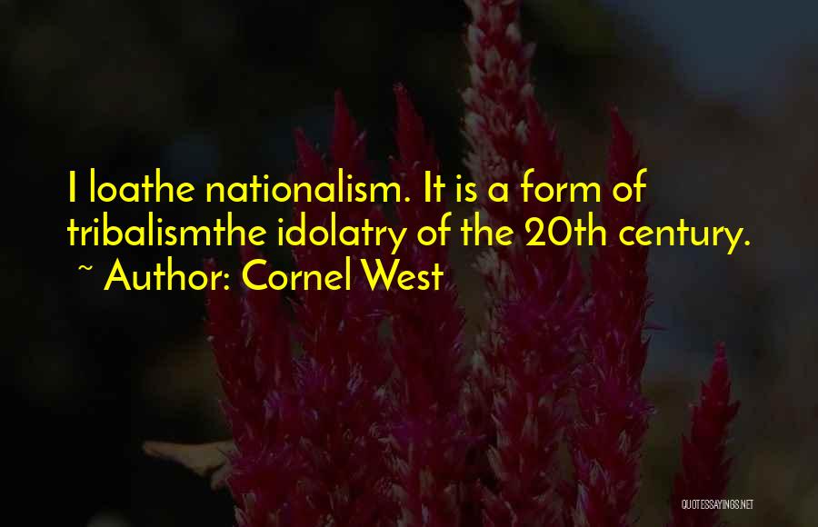 Century Quotes By Cornel West