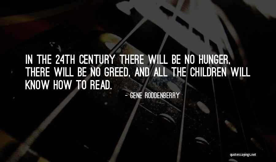 Century Quotes By Gene Roddenberry