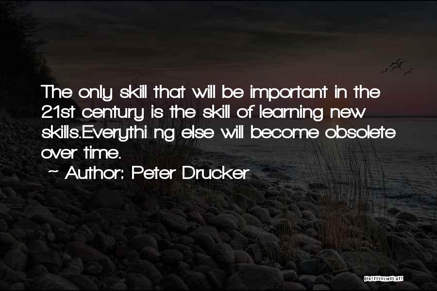 Century Quotes By Peter Drucker