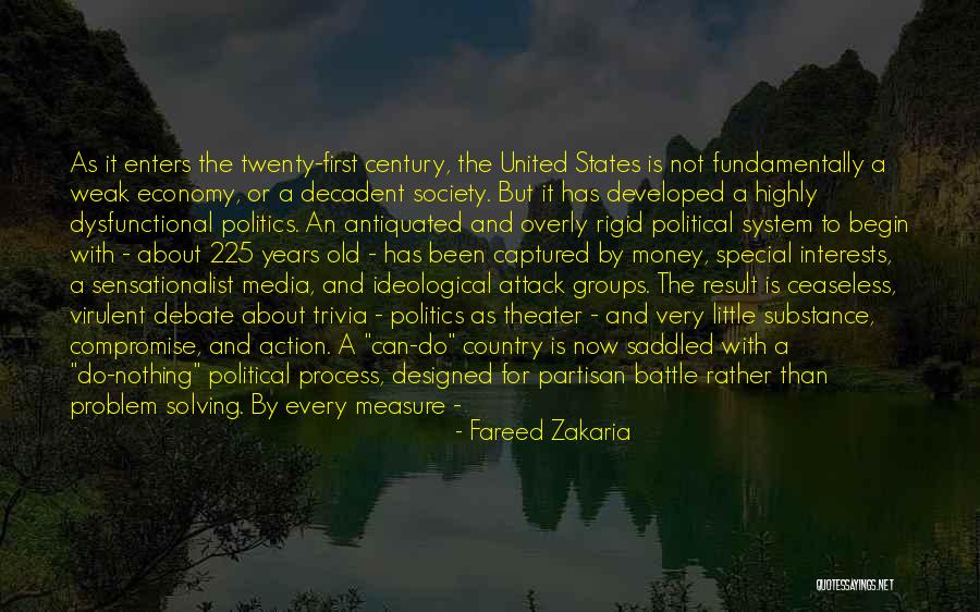 Century Theater Quotes By Fareed Zakaria Century Theater Quotes By Fareed Zakaria