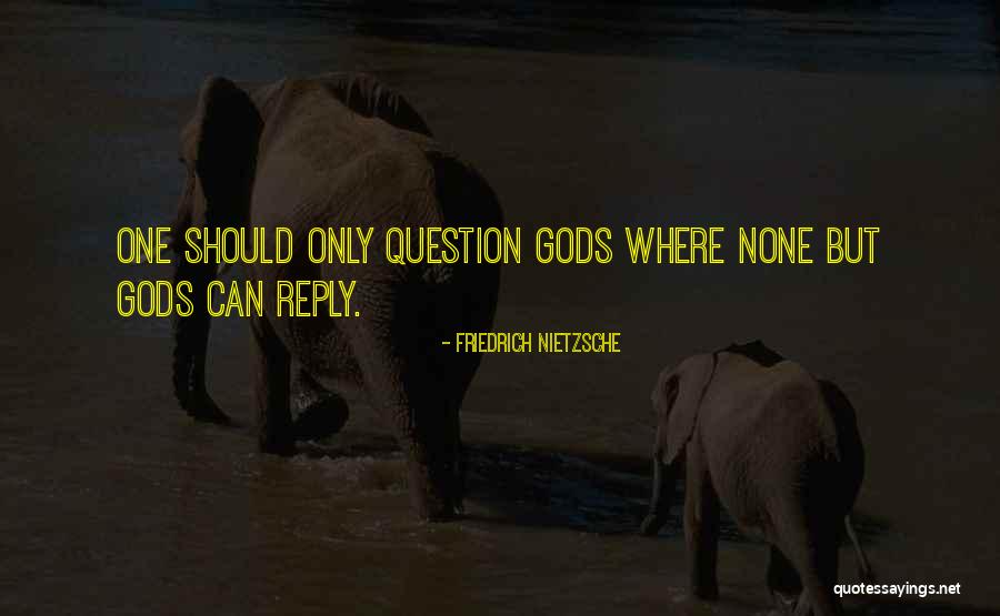 Centurytel Quotes By Friedrich Nietzsche