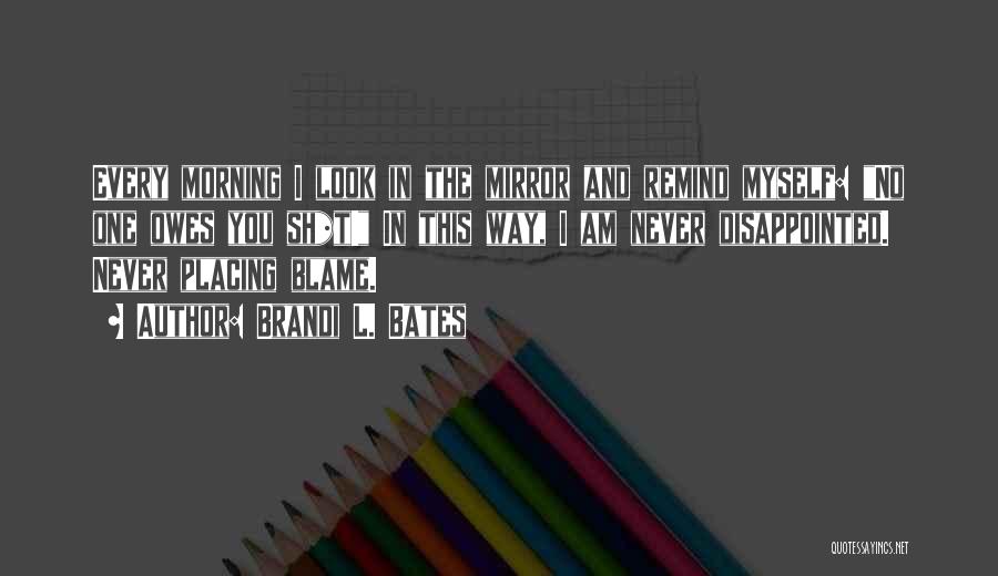 Ceo Leadership Quotes By Brandi L. Bates