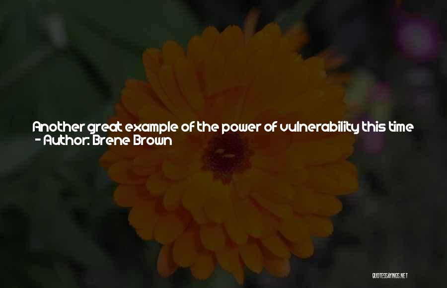 Ceo Leadership Quotes By Brene Brown