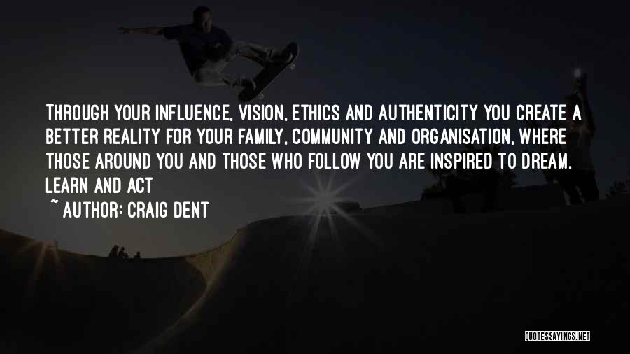 Ceo Leadership Quotes By Craig Dent