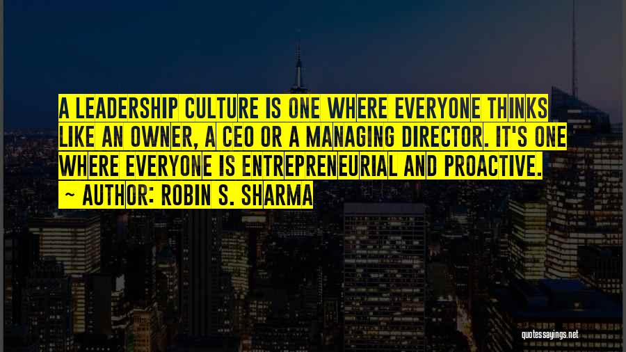 Ceo Leadership Quotes By Robin S. Sharma