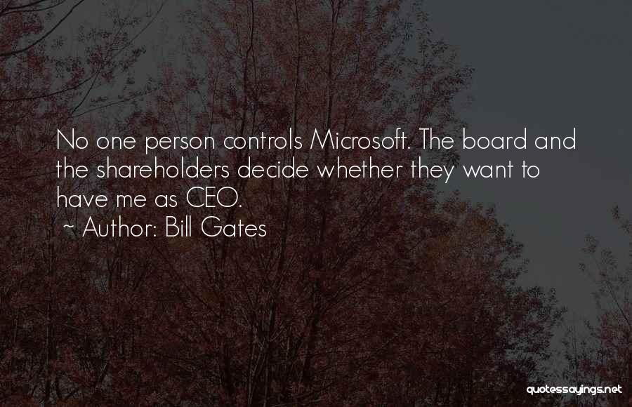 Ceo Of Microsoft Quotes By Bill Gates