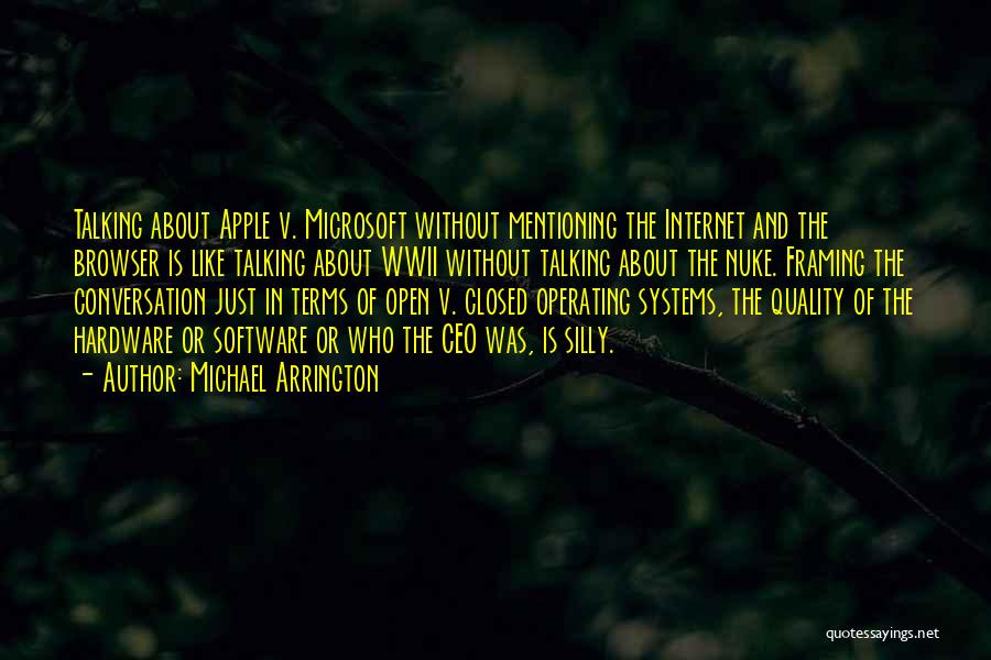 Ceo Of Microsoft Quotes By Michael Arrington