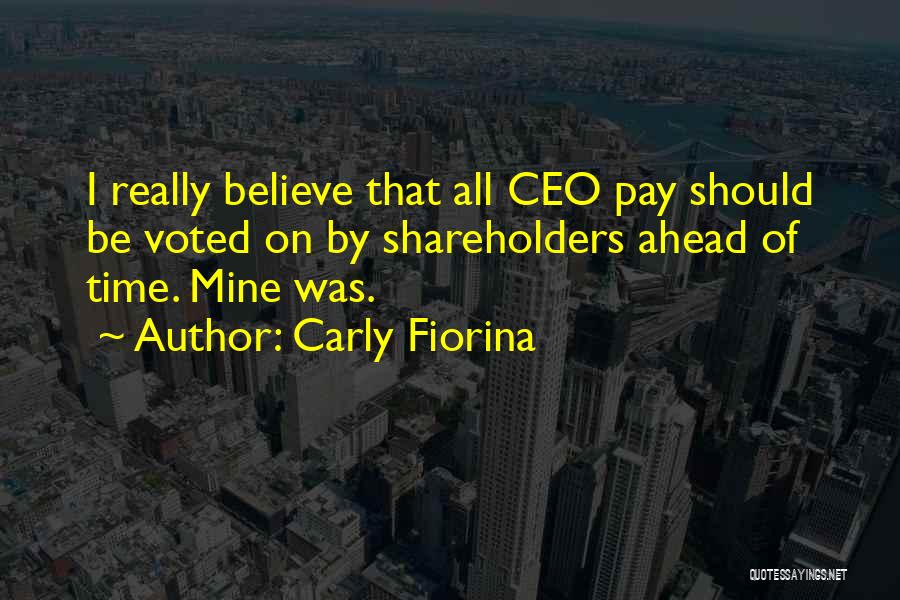 Ceo Pay Quotes By Carly Fiorina