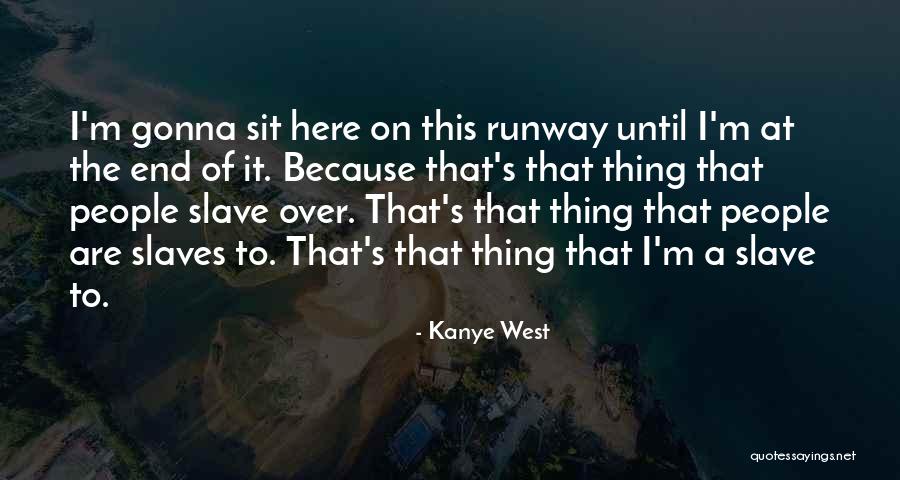 Ceos Of Fortune Quotes By Kanye West Ceos Of Fortune Quotes By Kanye West