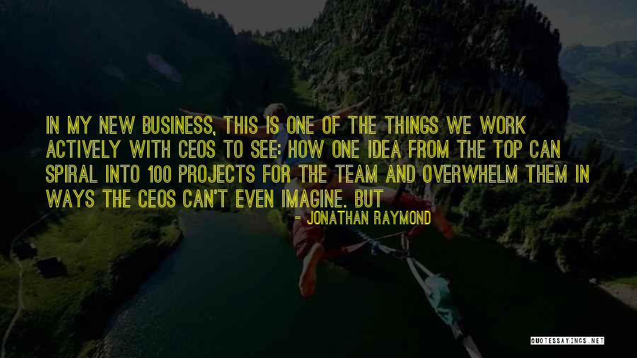 Ceos Quotes By Jonathan Raymond Ceos Quotes By Jonathan Raymond