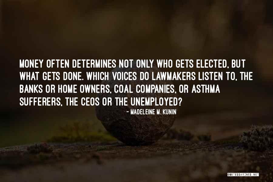 Ceos Quotes By Madeleine M. Kunin Ceos Quotes By Madeleine M. Kunin