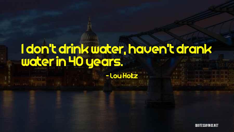Ceoships Quotes By Lou Holtz Ceoships Quotes By Lou Holtz