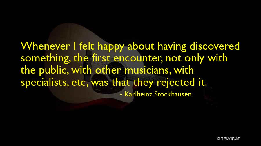 Ceper Pintor Quotes By Karlheinz Stockhausen Ceper Pintor Quotes By Karlheinz Stockhausen