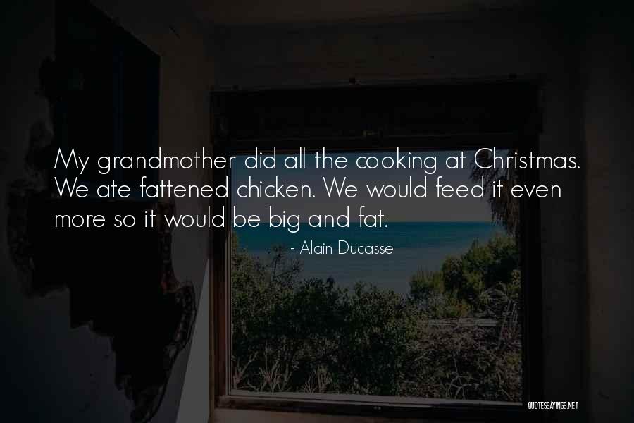 Cepet College Quotes By Alain Ducasse Cepet College Quotes By Alain Ducasse
