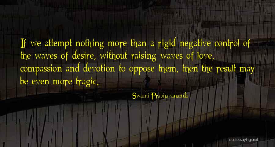 Cephalus Disease Quotes By Swami Prabhavananda Cephalus Disease Quotes By Swami Prabhavananda