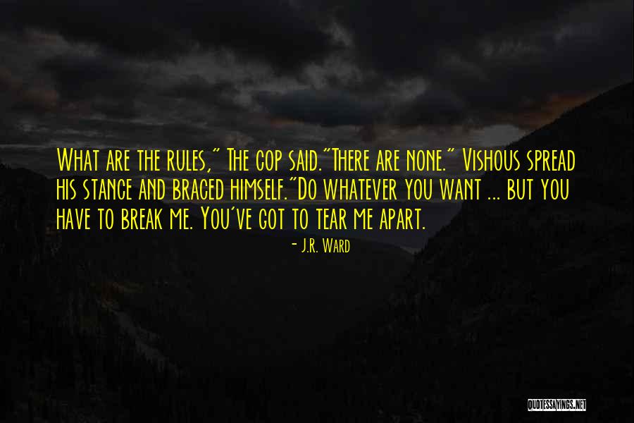 Cephraels Quotes By J.R. Ward Cephraels Quotes By J.R. Ward
