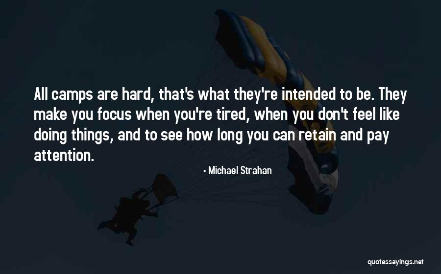 Cerada Za Quotes By Michael Strahan Cerada Za Quotes By Michael Strahan