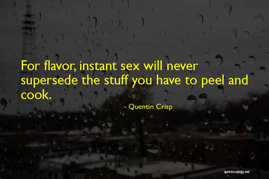Cerasil Quotes By Quentin Crisp Cerasil Quotes By Quentin Crisp