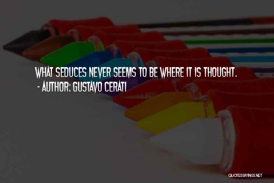 Cerati Best Quotes By Gustavo Cerati