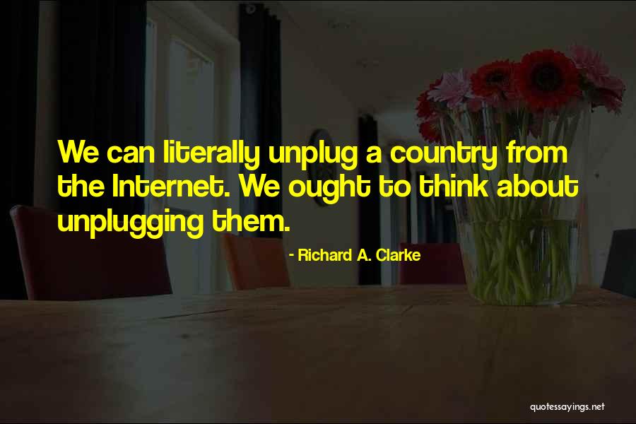 Ceratiomyxa Quotes By Richard A. Clarke Ceratiomyxa Quotes By Richard A. Clarke