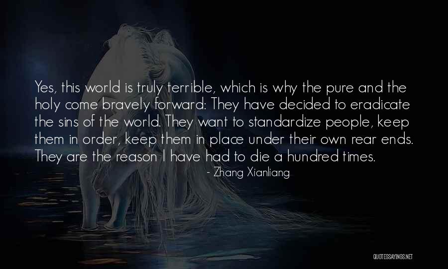 Cerbatana Shuar Quotes By Zhang Xianliang Cerbatana Shuar Quotes By Zhang Xianliang
