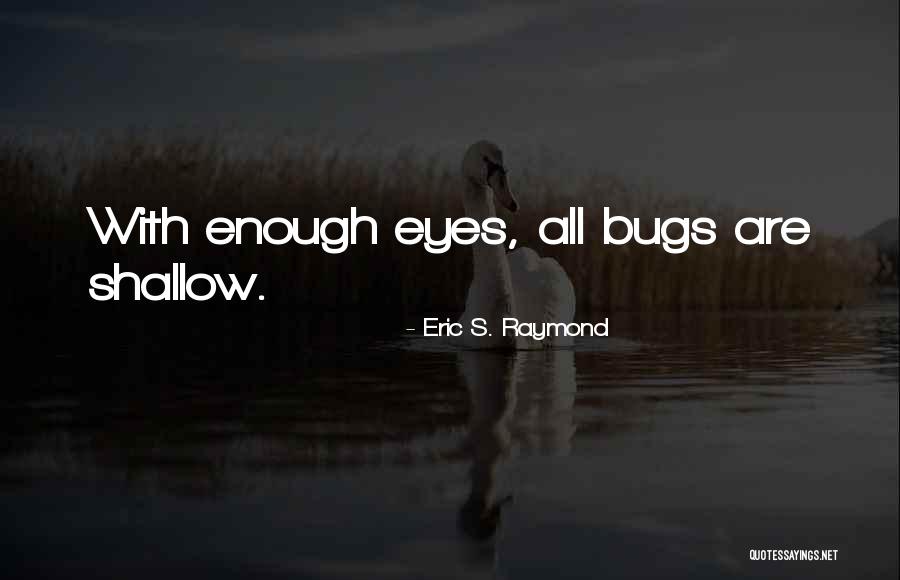 Cerberus Adopt Quotes By Eric S. Raymond Cerberus Adopt Quotes By Eric S. Raymond
