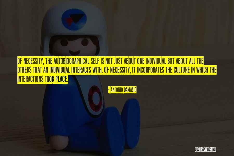Cercanamente Quotes By Antonio Damasio Cercanamente Quotes By Antonio Damasio