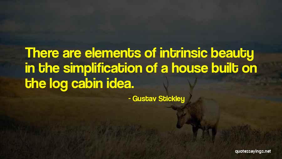 Cercari Quotes By Gustav Stickley Cercari Quotes By Gustav Stickley