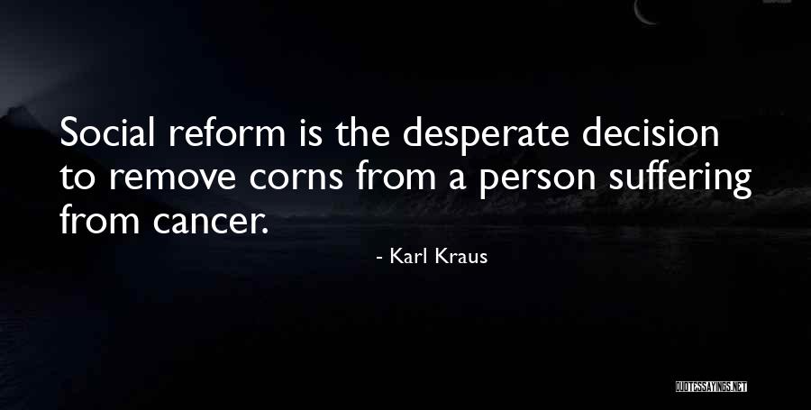 Cercarial Quotes By Karl Kraus Cercarial Quotes By Karl Kraus