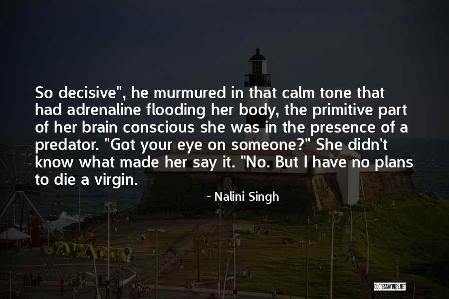 Cercatex Quotes By Nalini Singh Cercatex Quotes By Nalini Singh