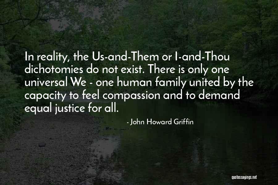 Cercatores Quotes By John Howard Griffin Cercatores Quotes By John Howard Griffin