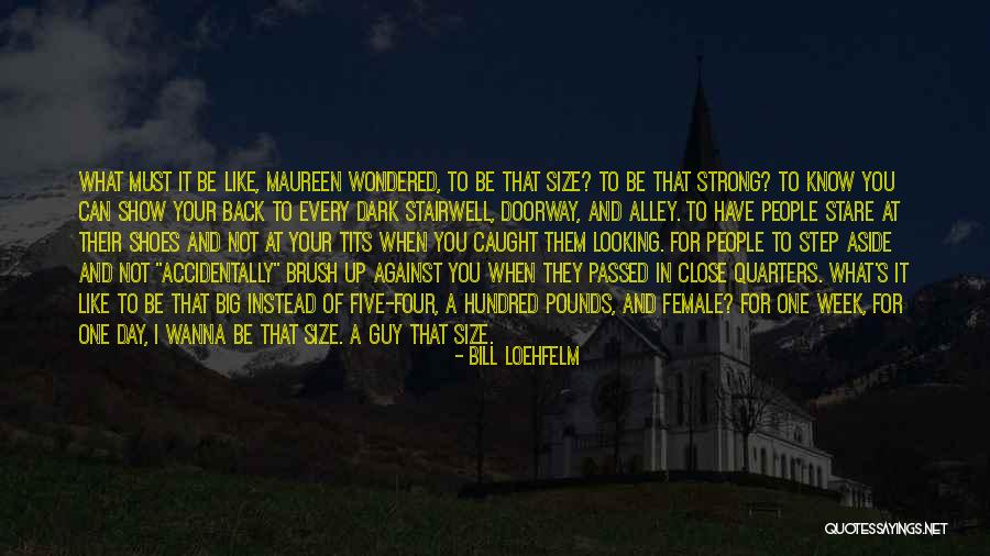 Cercenada Quotes By Bill Loehfelm Cercenada Quotes By Bill Loehfelm