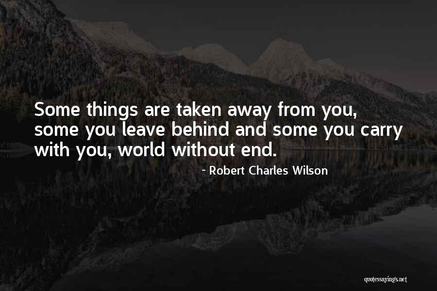 Cercenar En Quotes By Robert Charles Wilson Cercenar En Quotes By Robert Charles Wilson