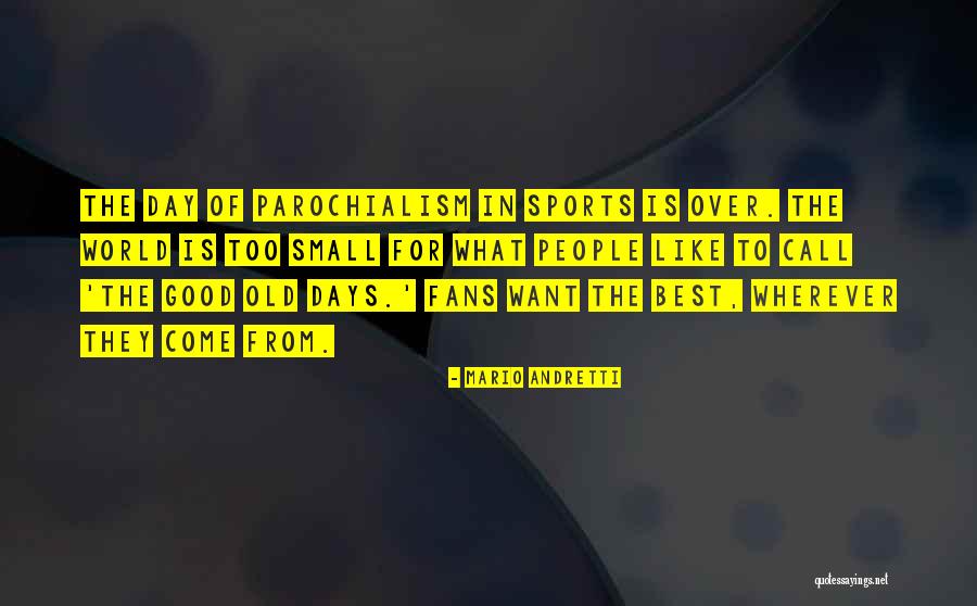 Cerco De Jerico Quotes By Mario Andretti Cerco De Jerico Quotes By Mario Andretti