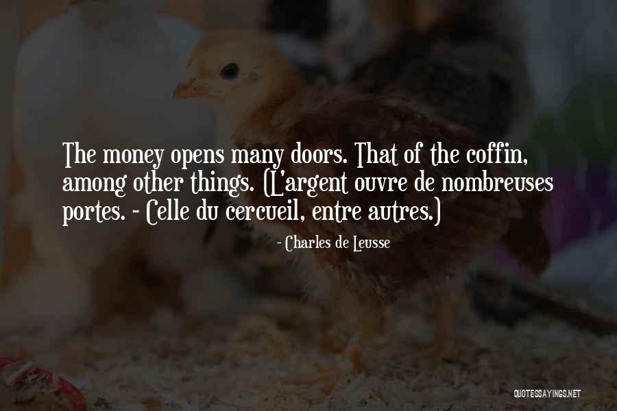 Cercueil Quotes By Charles De Leusse