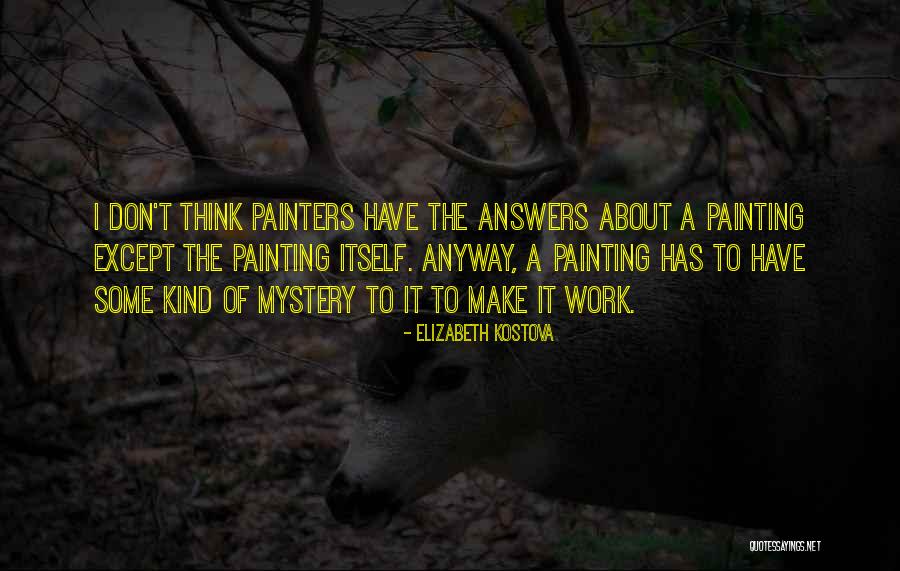 Cerde A Turismo Quotes By Elizabeth Kostova Cerde A Turismo Quotes By Elizabeth Kostova