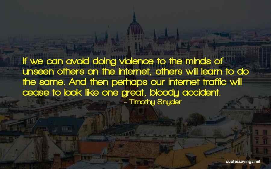 Cerditos Bebes Quotes By Timothy Snyder Cerditos Bebes Quotes By Timothy Snyder