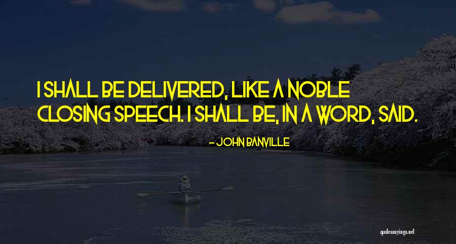 Cereais De Chocolate Quotes By John Banville