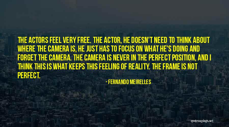 Cereblon Myeloma Quotes By Fernando Meirelles Cereblon Myeloma Quotes By Fernando Meirelles