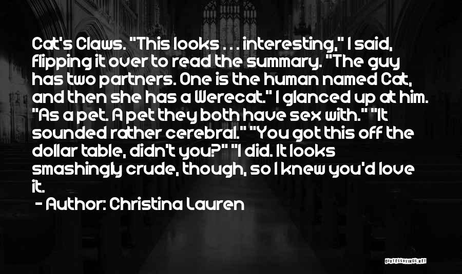 Cerebral Love Quotes By Christina Lauren
