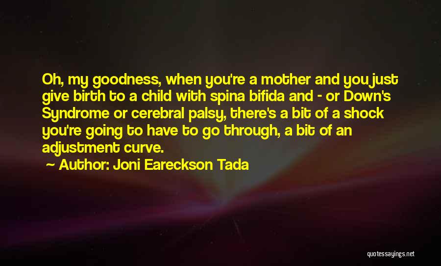 Cerebral Palsy Quotes By Joni Eareckson Tada